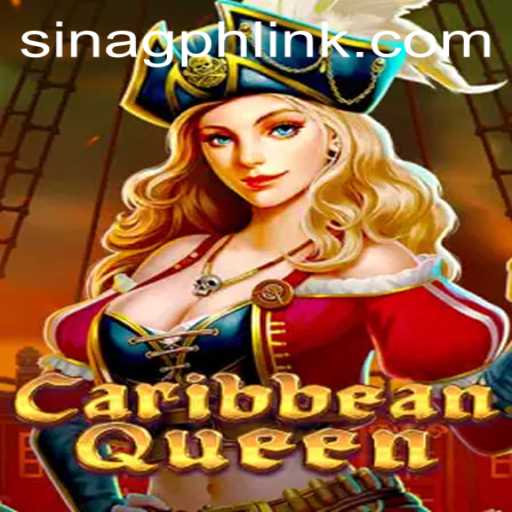 Discover the Thrills of CaribbeanQueen: The Vibrant World of SINAGPH
